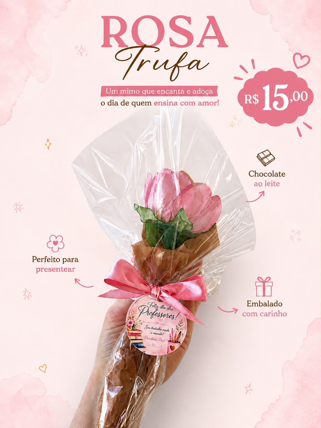 Rosa Trufa Dia dos Professores